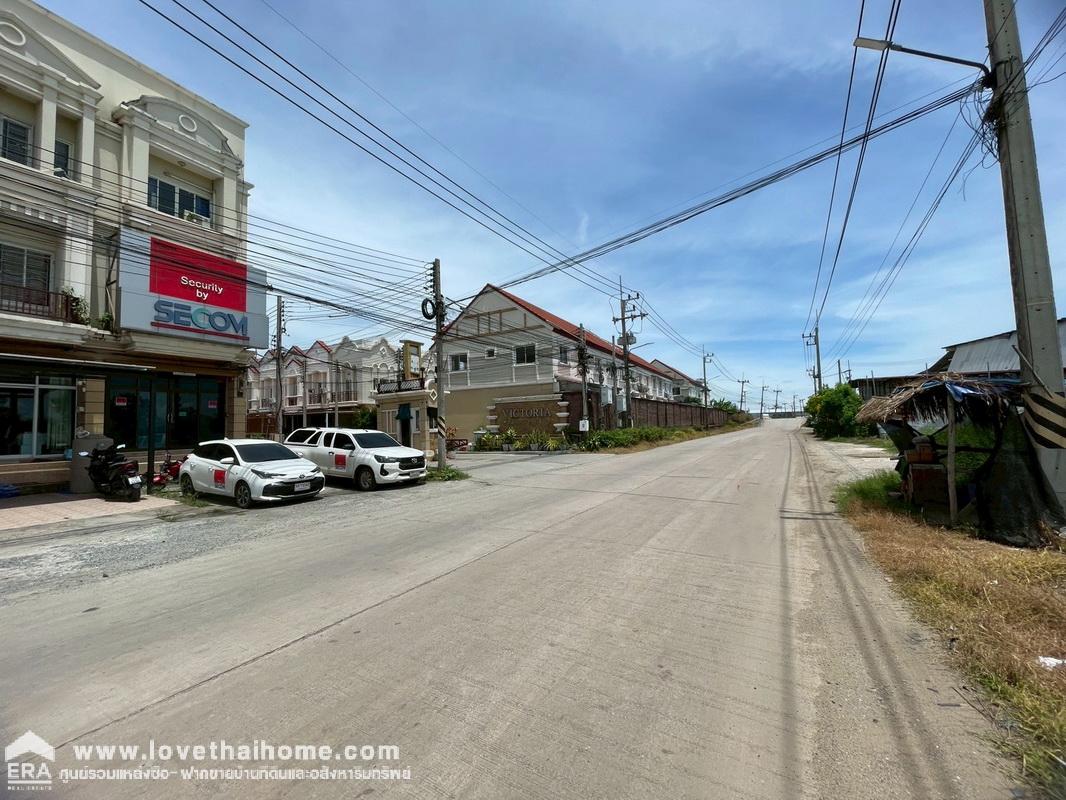 ขายตึกแถว 3 ชั้น ซ.บางนา-ตราด37 หมู่บ้านวิคตอเรีย ไพรเวท ซิตี้ หอมศิล บางปะกง พื้นที่ 20.5 ตารางวา ติดถนนค้าขายได้ ใกล้นิคมเวลโกรว์